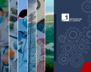 INSTITUTO DE LA JUSTICIA IMPULSA ANÁLISIS Y SOLUCIONES EN ÁREAS CLAVES PARA HONDURAS